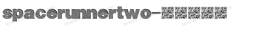 spacerunnertwo字体转换