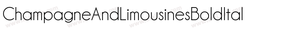ChampagneAndLimousinesBoldItalic-dqex字体转换