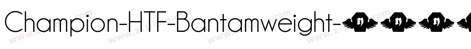Champion-HTF-Bantamweight字体转换