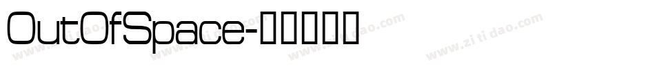 OutOfSpace字体转换
