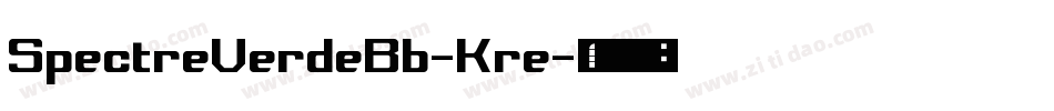 SpectreVerdeBb-Kre字体转换