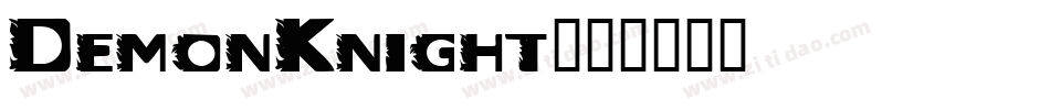 DemonKnight字体转换