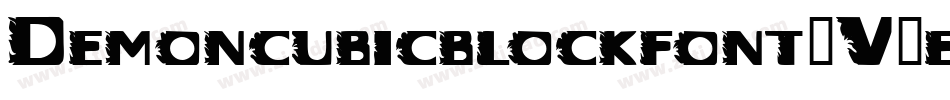 Demoncubicblockfont-V4ew字体转换