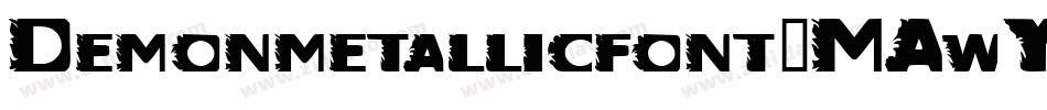 Demonmetallicfont-MAwY字体转换