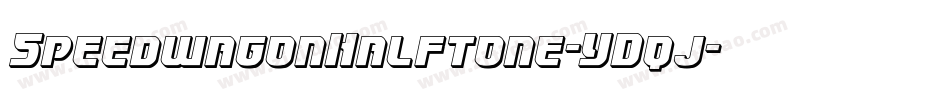SpeedwagonHalftone-YDqj字体转换 SpeedwagonHalftone-YDqj字体转换