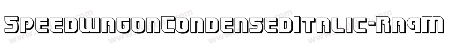 SpeedwagonCondensedItalic-Ra9M字体转换 SpeedwagonCondensedItalic-Ra9M字体转换