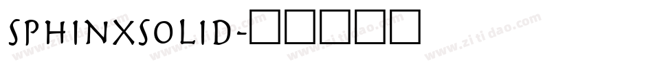 SphinxSolid字体转换