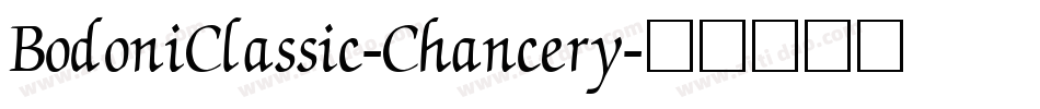 BodoniClassic-Chancery字体转换