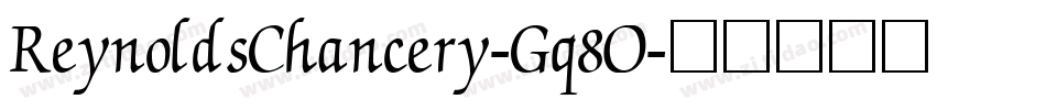 ReynoldsChancery-Gq8O字体转换
