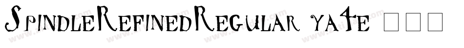 SpindleRefinedRegular-ya4e字体转换