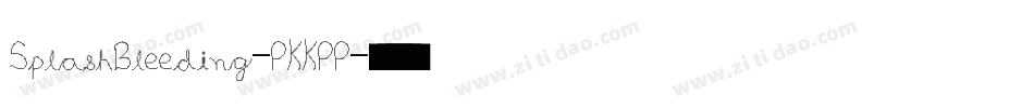SplashBleeding-PKKPP字体转换
