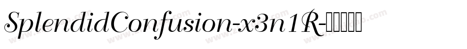 SplendidConfusion-x3n1R字体转换