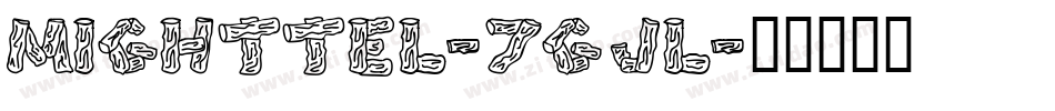 Mighttel-7GJl字体转换