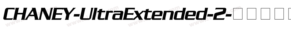 CHANEY-UltraExtended-2字体转换