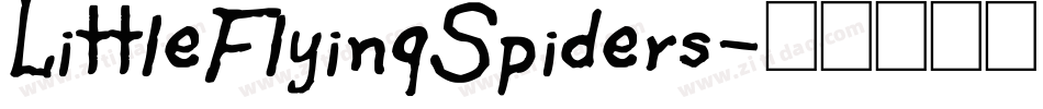 LittleFlyingSpiders字体转换