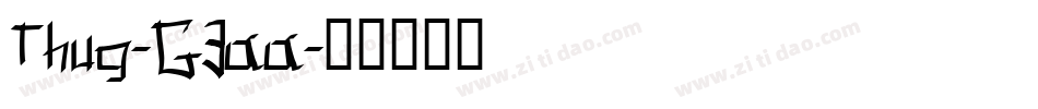 Thug-G3aa字体转换