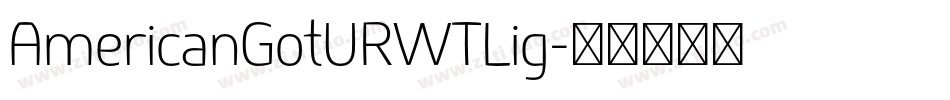 AmericanGotURWTLig字体转换