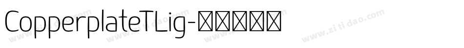 CopperplateTLig字体转换