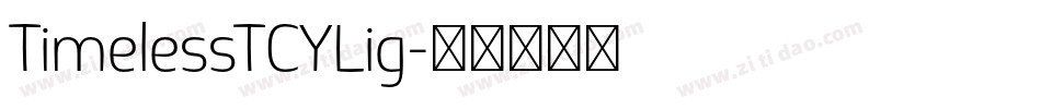 TimelessTCYLig字体转换
