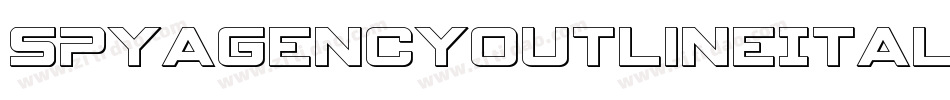 SpyAgencyOutlineItalic-owvD0字体转换 SpyAgencyOutlineItalic-owvD0字体转换