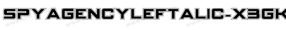 SpyAgencyLeftalic-X3GKd字体转换