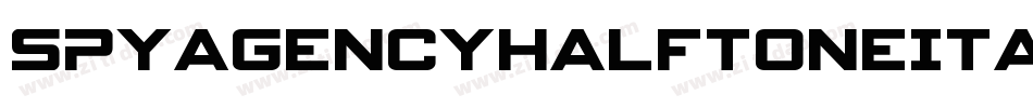SpyAgencyHalftoneItalic-d9r4K字体转换 SpyAgencyHalftoneItalic-d9r4K字体转换