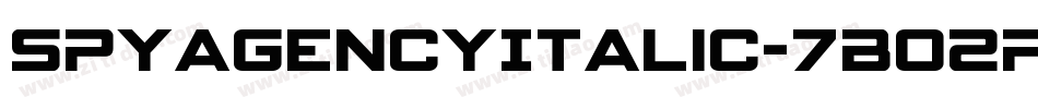 SpyAgencyItalic-7BO2P字体转换
