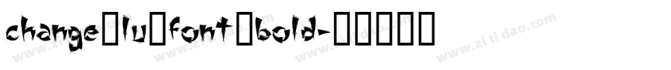 change_lu_font_bold字体转换
