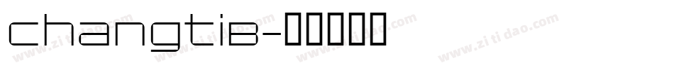 ChangtiB字体转换