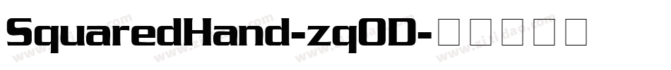 SquaredHand-zqOD字体转换
