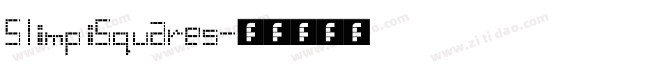 SlimpiSquares字体转换