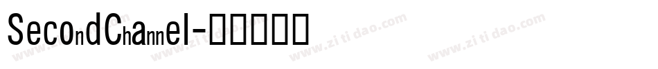 SecondChannel字体转换