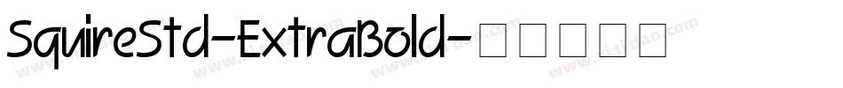 SquireStd-ExtraBold字体转换