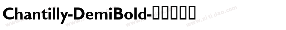 Chantilly-DemiBold字体转换