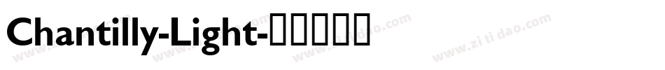 Chantilly-Light字体转换