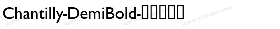 Chantilly-DemiBold字体转换