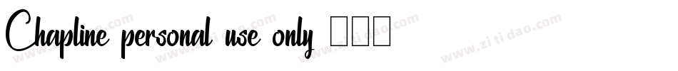 Chapline-personal-use-only字体转换