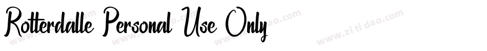 Rotterdalle-Personal-Use-Only-2字体转换