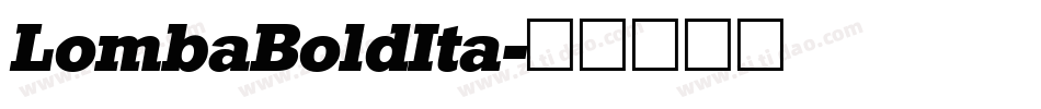 LombaBoldIta字体转换