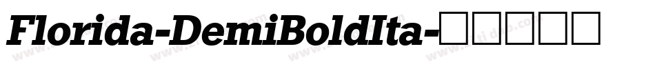 Florida-DemiBoldIta字体转换