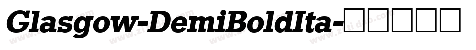 Glasgow-DemiBoldIta字体转换