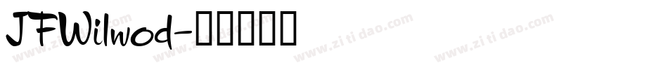 JFWilwod字体转换