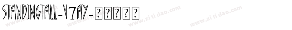 StandingTall-V7Ay字体转换 StandingTall-V7Ay字体转换