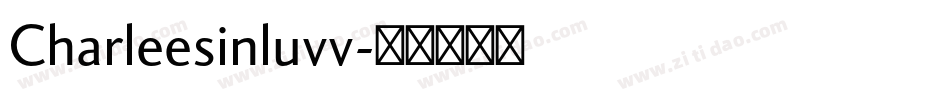 Charleesinluvv字体转换