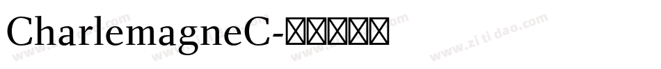 CharlemagneC字体转换