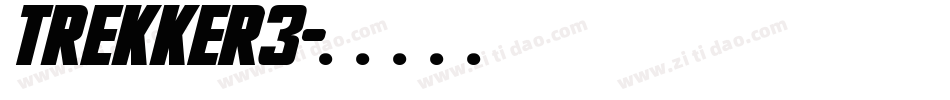 TREKKER3字体转换