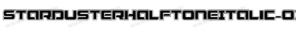 StardusterHalftoneItalic-OX1e字体转换