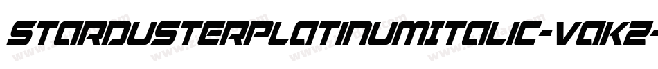 StardusterPlatinumItalic-VaKZ字体转换