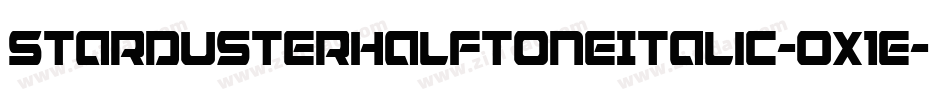 StardusterHalftoneItalic-OX1e字体转换