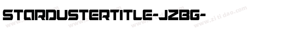 StardusterTitle-jzBG字体转换